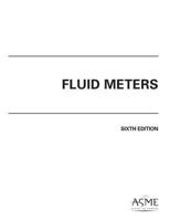Fluid meters: Their theory and application 079180643X Book Cover