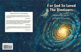 For God so Loved the Dinosaurs B0GGLKY7WS Book Cover