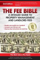 The Fee Bible: A Detailed Guide to Property Management and Landlord Fees 1493788604 Book Cover
