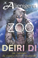 Zoo Alienígena: Un Romance de Ciencia Ficción Traducido B0CHGG2KMN Book Cover
