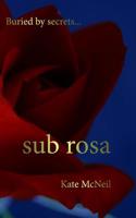 Sub Rosa 1985861070 Book Cover