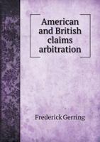 American and British Claims Arbitration 5518578830 Book Cover
