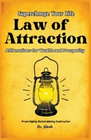 Supercharge Your Life: Law of Attraction Affirmations for Wealth and Prosperity B0CBLBHGSD Book Cover