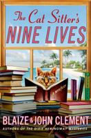 The Cat Sitter's Nine Lives 1250009332 Book Cover