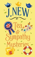 The Tea & Sympathy Mysteries Omnibus. Books 7 - 9 B0C8SBJXQL Book Cover