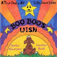 Booboo's Wish 0982487606 Book Cover