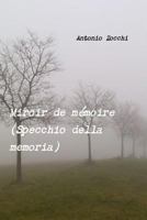 Miroir de Memoire (Specchio Della Memoria) 1446776034 Book Cover