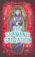 The Shaman's Salvation 1622533364 Book Cover