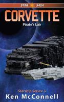 Corvette: Pirate's Lair 1969784083 Book Cover