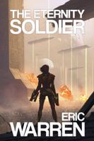 The Eternity Soldier 1957536071 Book Cover