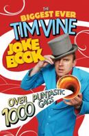 The Biggest Ever Tim Vine Joke Book 1846058279 Book Cover