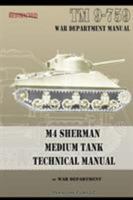 M4 Sherman Medium Tank Technical Manual 1935700820 Book Cover