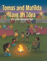 Tomas and Matilda Have an Idea B0FRB3JRL6 Book Cover