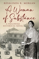 A Woman of Substance: A Philippine Historical Novel B0DHD86JBG Book Cover