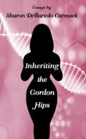 Inheriting the Gordon Hips 0997207612 Book Cover