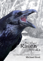 Brother Raven Speaks 0244112290 Book Cover