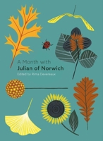 A Month with Julian of Norwich 0281079021 Book Cover