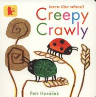 Creepy Crawly 1406329673 Book Cover