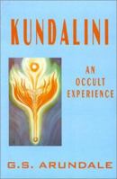 Kundalini: An Occult Experience 1911405004 Book Cover