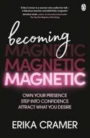 Becoming Magnetic 1761348892 Book Cover