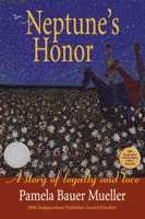 Neptune's Honor: A Story of Loyalty and Love 0968509754 Book Cover