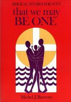 Biblical Studies: Standard 8: That We May Be One 0636014525 Book Cover