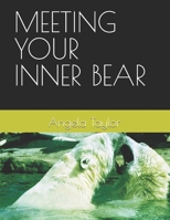 Meeting Your Inner Bear B0H95M5LNG Book Cover