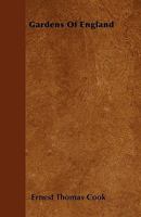 Gardens of England 1013798872 Book Cover