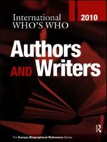 International Who's Who of Authors & Writers 2010 1857435281 Book Cover