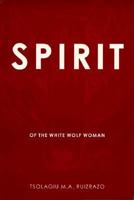 Spirit of the White Wolf Woman 3000027300 Book Cover