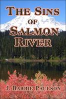 The Sins of Salmon River 1517766389 Book Cover