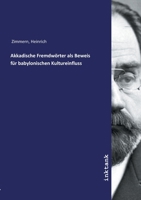 Akkadische Fremdwrter ALS Beweis Fr Babylonischen Kultureinfluss 0274530090 Book Cover