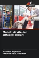 Modelli di vita dei cittadini anziani (Italian Edition) 6207674405 Book Cover