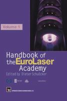 Handbook of the Eurolaser Academy: Volume 1 0412825902 Book Cover