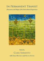 In Permanent Transit: Discourses and Maps of the Intercultural Experience 1443840696 Book Cover