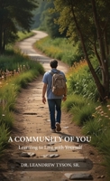 A Community of You: Learning to Live with Yourself B0GGCXD7XL Book Cover