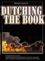 Dutching the Book 0983383723 Book Cover
