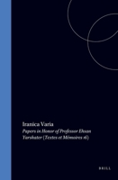 Iranica Varia: Papers in Honor of Professor Ehsan Yarshater : Textes Et Memoires (Acta Iranica, 30) 906831226X Book Cover