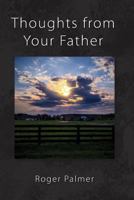 Thoughts from Your Father 1545062285 Book Cover