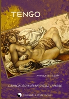 TENGO: CRÓNICAS DE UN SUEÑO (Spanish Edition) B0D8FX9NY8 Book Cover
