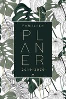 Familienplaner 2020: Terminplaner zum notieren, planen und organisieren von August 2019 bis Dezember 2020 f�r bis zu 4 Familienmitglieder - Taschenkalender, Planer, Kalender, Wochenplaner und Terminka 1082380830 Book Cover