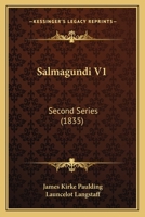 Salmagundi V1: Second Series 0548861080 Book Cover