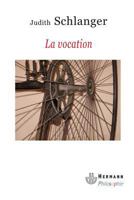 La vocation (HR.HERM.PHILO.) (French Edition) 2705670211 Book Cover