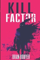 Kill Factor 1960882090 Book Cover