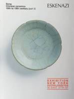 Song Chinese Ceramics from 10th to 13th Century: Part 3 1873609256 Book Cover