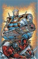 Cable & Deadpool, Volume 1: If Looks Could Kill 0785113746 Book Cover