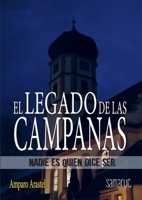 El legado de las campanas (Spanish Edition) 8416772541 Book Cover