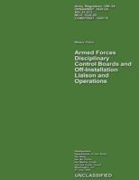Armed Forces Disciplinary Control Boards and Off-Installation Liaison and Operations 149052553X Book Cover