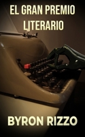 El Gran Premio Literario B09YF1YFPX Book Cover