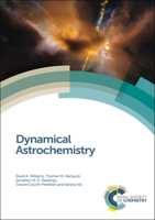Dynamical Astrochemistry 1782627766 Book Cover